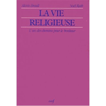 La Vie religieuse