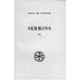 Sermons - tome 3 (Sermons 40-55)