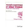 Progrès scientifique et débat éthique