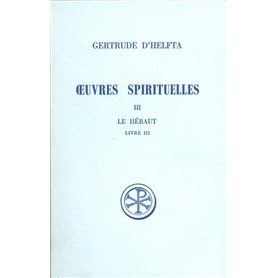 Oeuvres spirituelles - tome 3 Le Héraut