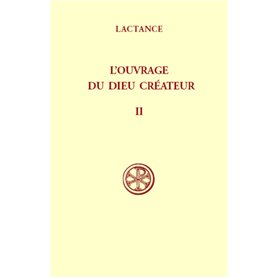 L'ouvrage du Dieu créateur - tome 2