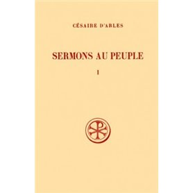 SC 175 Sermons au peuple, I : Sermons 1-20