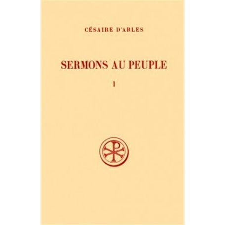 SC 175 Sermons au peuple, I : Sermons 1-20