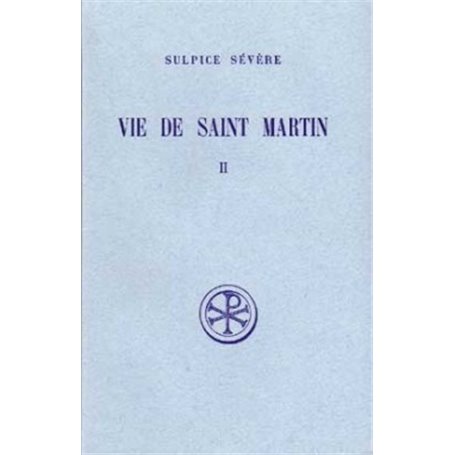 Vie de Saint Martin - tome 2