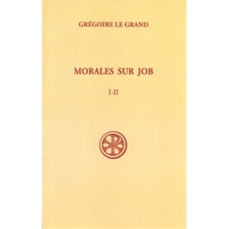 Morales sur Job Livres I et II