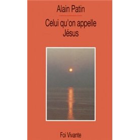 Celui qu'on appelle Jésus