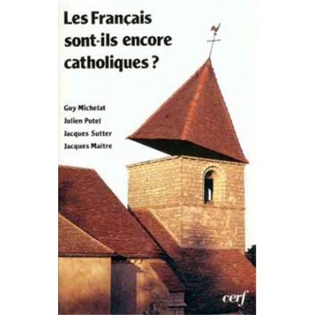 Les Français sont-ils encore catholiques ?