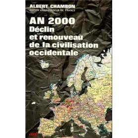 An 2000 Déclin et renouveau de la civilisation occidentale