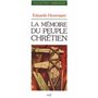 La Mémoire du peuple chrétien