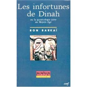 Les Infortunes de Dinah : Le Livre de la génération