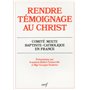 Rendre témoignage au Christ