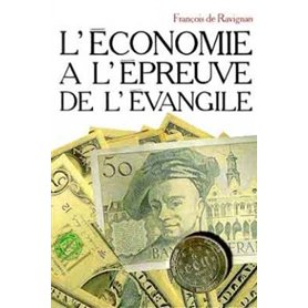 L'Économie à l'épreuve de l'Évangile