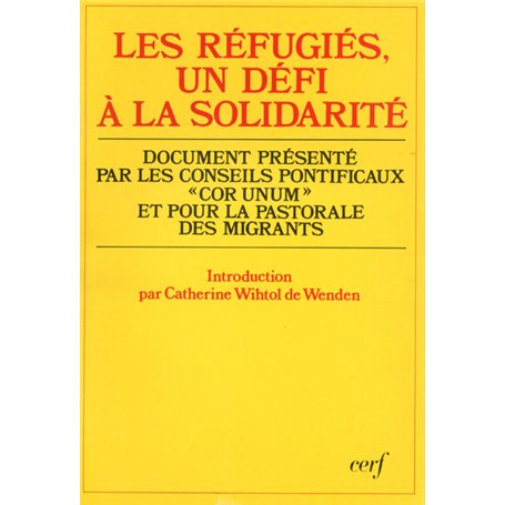Les Réfugiés, un défi à la solidarité
