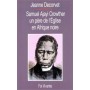 Samuel Ajayi Crowther un père de l'Eglise en Afrique noire