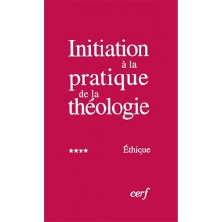 Initiation à la pratique de la théologie, 4