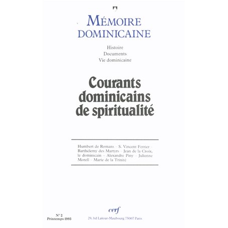 Mémoire dominicaine - Numéro 2 Courants dominicains de spiritualité