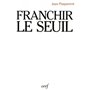 Franchir le seuil