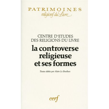 La Controverse religieuse et ses formes