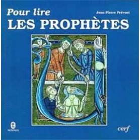 Pour lire les prophètes