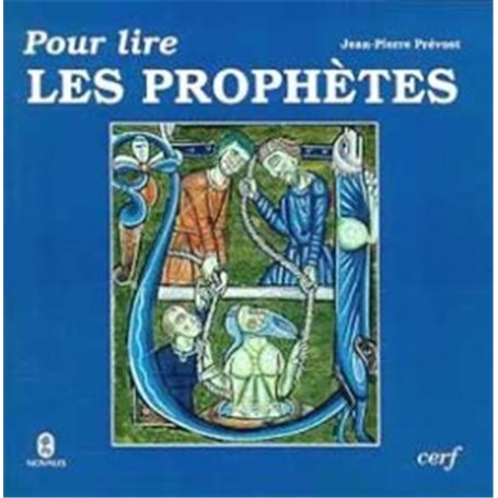 Pour lire les prophètes