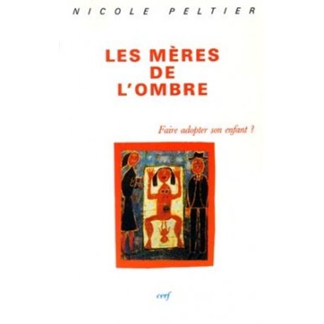 Les mères de l'ombre