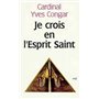 Je crois en l'Esprit-Saint