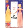 La Destinée - tome 5