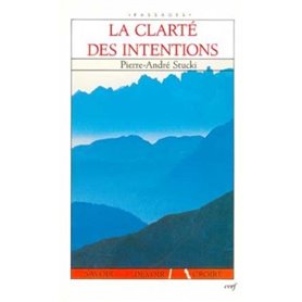 La clarté des intentions