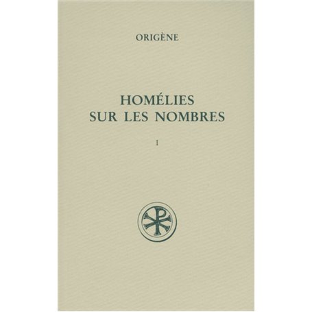 SC 415 Homélies sur les Nombres, I