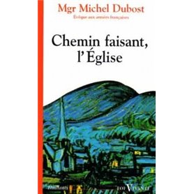 Chemin faisant, l'Église