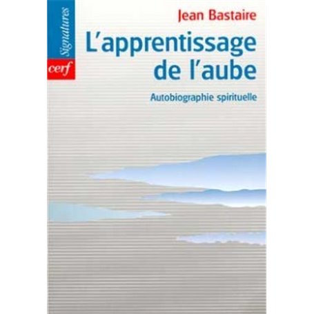 L'Apprentissage de l'aube