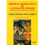 Vérité et signification de la sexualité humaine