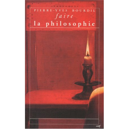 Faire la philosophie