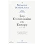 Mémoire dominicaine numéro 9 Les Dominicains en Europe