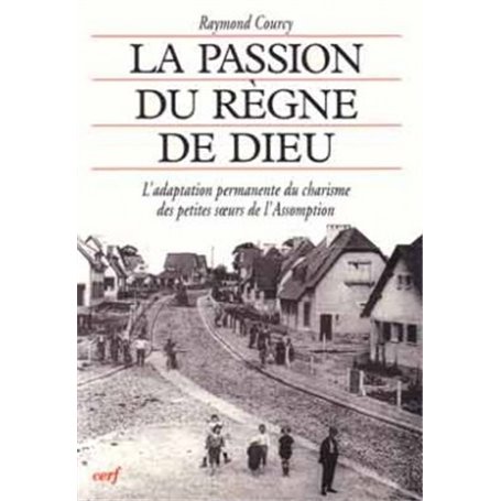 La Passion du règne de Dieu