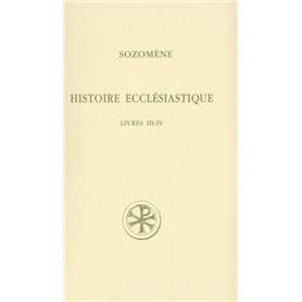 Histoire ecclésiastique - Livres III-IV