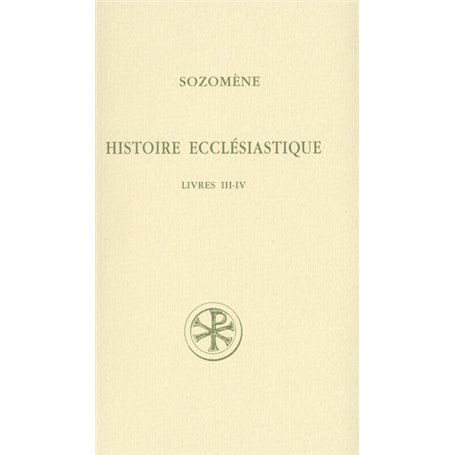 Histoire ecclésiastique - Livres III-IV