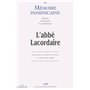 Mémoire dominicaine - numéro 10 L'Abbé Lacordaire (1828-1838)