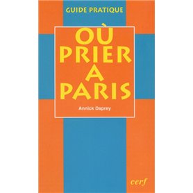 Où prier à Paris? (guide pratique)