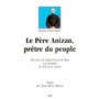 Le Père Anizan, prêtre du peuple