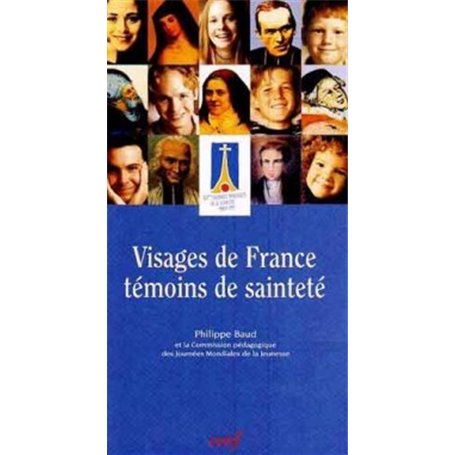 Visages de France, témoins de sainteté