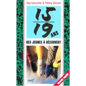 15-19 ans. Des jeunes à découvert