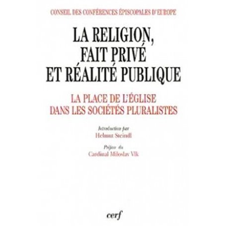 La Religion, fait privé et réalité publique