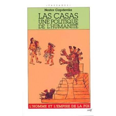 Las Casas - Une politique de l'humanité