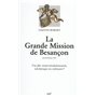 La Grande Mission de Besançon