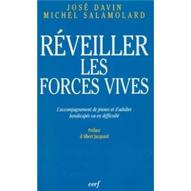 Réveiller les forces vives