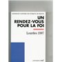 Un rendez-vous pour la foi