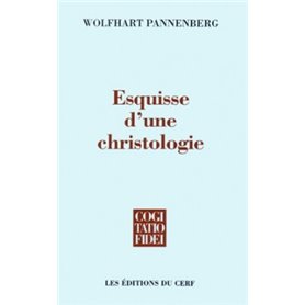 Esquisse d'une christologie