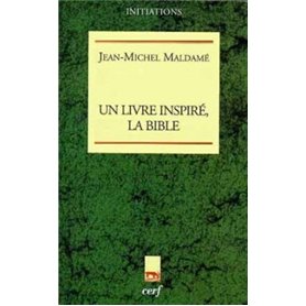 Un livre inspiré, la Bible