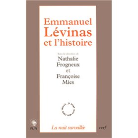 Emmanuel Lévinas et l'histoire